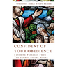 Confidence of Your Obedience