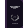 Modern Education in Europe and the Orient