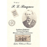P. L. Buquor, Indian Fighter, Texas Ranger, Mayor of San Antonio