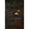 Conjure: A Paranormal Erotic Horror