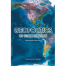 Geopolitics of Globalization: Networked Americas