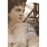 Baby Doe Tabor: Matchless Silver Queen