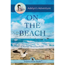 Adelyn's Adventure on the Beach