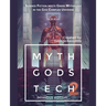 Myth Gods Tech 2 - Omnibus Edition: Science Fiction Meets Greek Mythology In The God Complex Universe