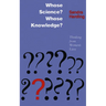 Whose Science? Whose Knowledge?: A Friend of Virtue