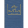 The Missile and Space Race