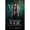 Beyond the Veil