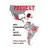 Pretext: Anti-Communism in Latin America
