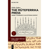 The Müteferrika Press: Arabic Typography in an Ottoman Context