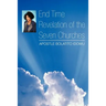 End Time Revelation of the Seven Churches