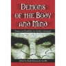 Demons of the Body and Mind: Essays on Disability in Gothic Literature