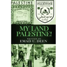 My Land Palestine!