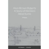 Alvin Brown Roberts A Story of Western Adventures