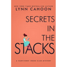 Secrets in the Stacks: A Second Chance at Life Murder Mystery