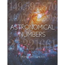 Astronomical Numbers
