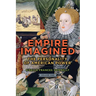Empire Imagined: The Personality of American Power