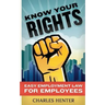 Know Your Rights: Easy Employment Law for Employees