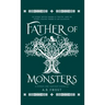 Father of Monsters: A Norse Loki Fantasy Novella