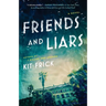 Friends and Liars