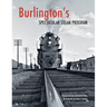 Burlington's Spectacular Steam Program