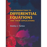 An Introduction to Differential Equations and Their Applications