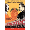 Nietzsche, Prophet of Nazism: The Cult of the Superman