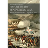 Sir Charles Oman's History of the Peninsular War Volume V: October 1811 - August 31, 1812 Valencia, Ciudad Rodrigo, Badajoz, Salamanca, Madrid