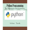 Python Programming: for Engineers and Scientists