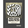 Maine Lawsuit Against the IRS: For Unfair Trade Practices