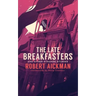 The Late Breakfasters and Other Strange Stories (Valancourt 20th Century Classics)