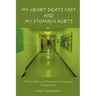 My Heart Beats Fast and My Stomach Hurts: A True Story of Parental Involvement in Education