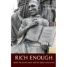 Rich Enough: What the Jesuits Have Written about Education