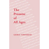 The Promise of All Ages