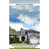 Flipping Houses for Beginners: A Real Estate Wholesaling System & Investing (How to Sell Your House Fast & Get Funding for Flipping)