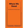 Where We Stand