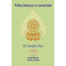 Welfare Democracy in Ancient India