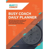 Busy Coach Daily Planner