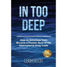 In Too Deep: How an American Teen Became a Pioneer Boss of the International Drug Trade