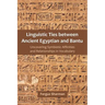 Linguistic Ties between Ancient Egyptian and Bantu: Uncovering Symbiotic Affinities and Relationships in Vocabulary