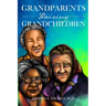 Grandparents Raising Grandchildren
