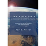 I Saw a New Earth
