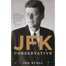 Jfk, Conservative