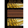 Royal Chi Meditation: Royal Energy Meditation