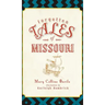 Forgotten Tales of Missouri