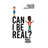 Can I Be Real?