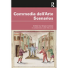 Commedia Dell'arte Scenarios