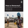 Peace or Democracy?: Peacebuilding Dilemmas to Transition from Civil Wars