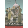 New Deal for the World: America's Vision for Human Rights