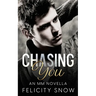 Chasing You
