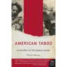 American Taboo: A Murder in the Peace Corps